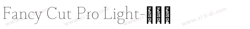 Fancy Cut Pro Light字体转换 Fancy Cut Pro Light字体转换